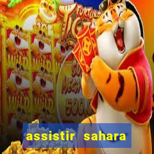 assistir sahara filme de 2005